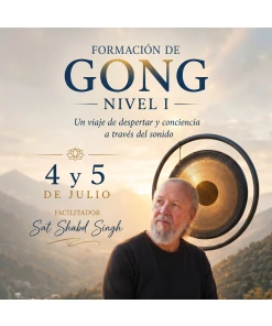 FORMACION DE GONG NIVEL I: 4 Y 5 JULIO 2026 - SAT SHABD SINGH